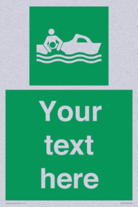 Custom sign safe condition Rescue boat